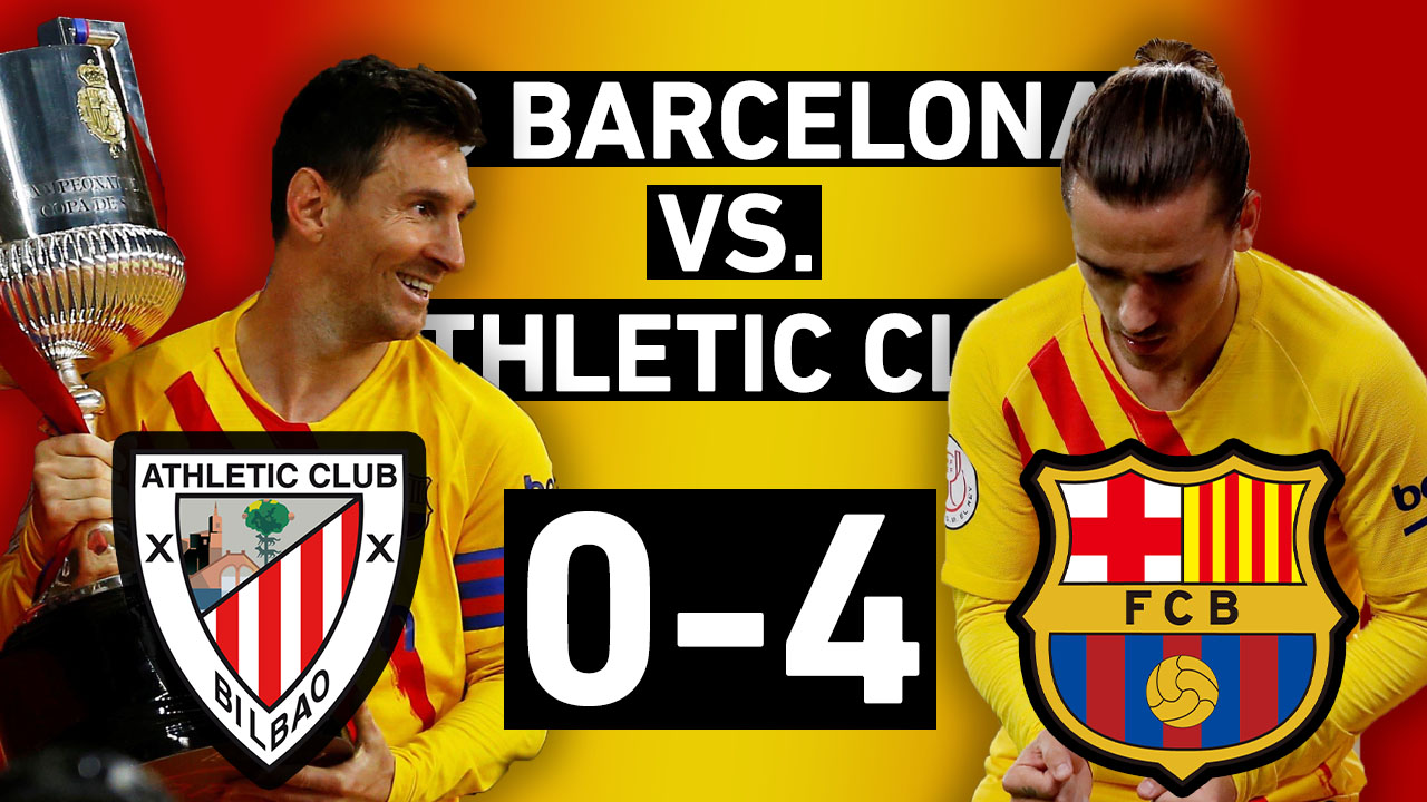 Barcelona Vs Athletic Club 4 0 Champions Goals Messi Koeman Wins