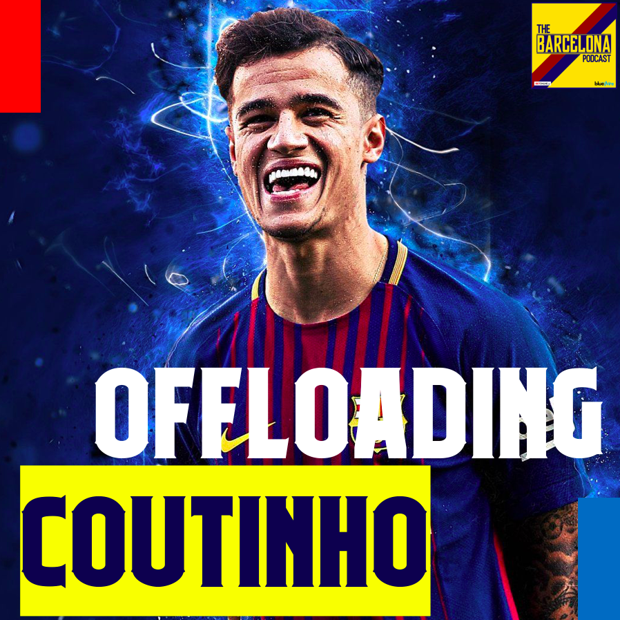 Why Barcelona must sell Philippe Coutinho to the Premier League this
