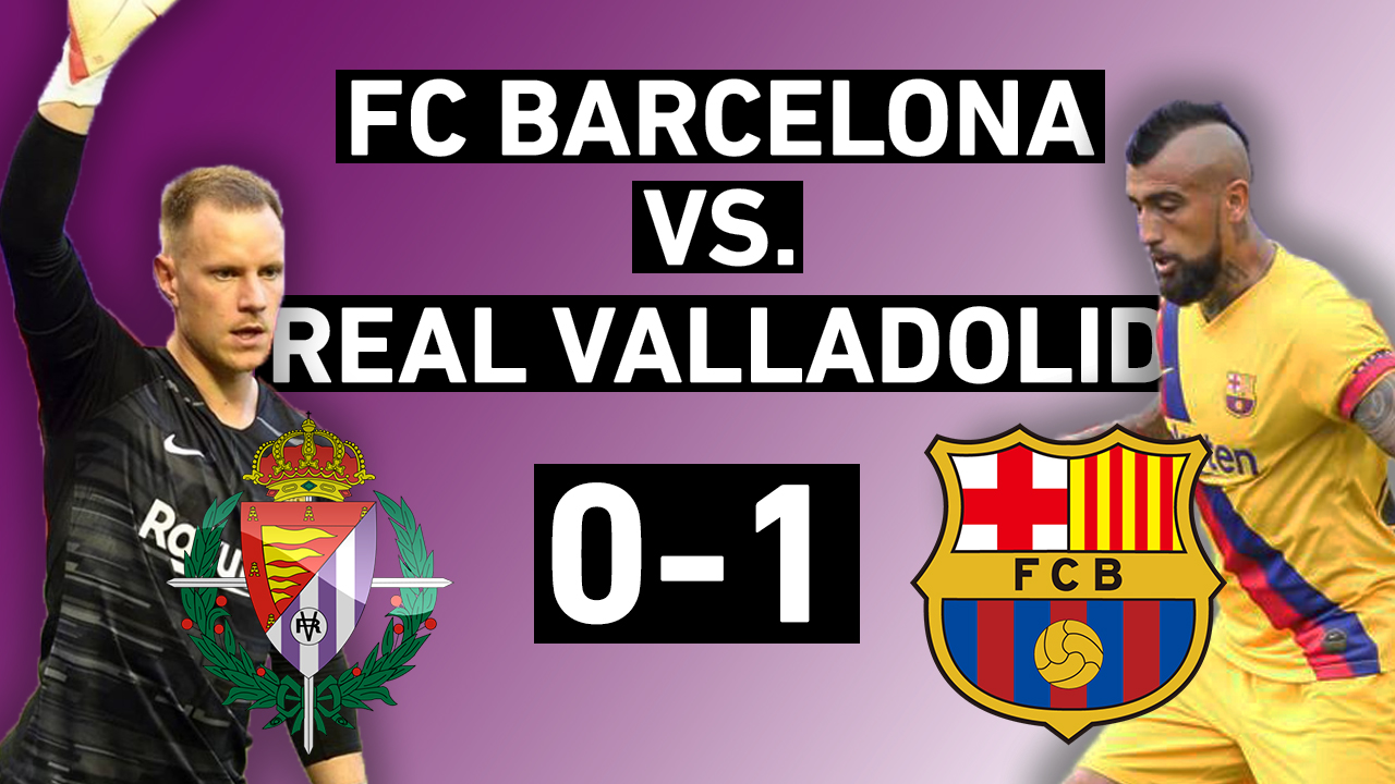 Barcelona Vs. Real Valladolid 1-0 | Tactical Breakdown, Vidal, And ...