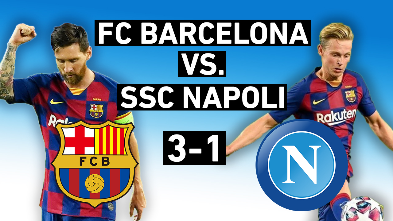 Barcelona Vs. Napoli 3-1 | Messi Magical And De Jong Excellent ...