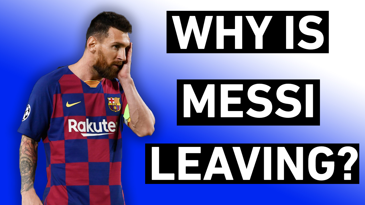 Why Is Lionel Messi Leaving And What's Next For FC Barcelona? - BarcaBlog